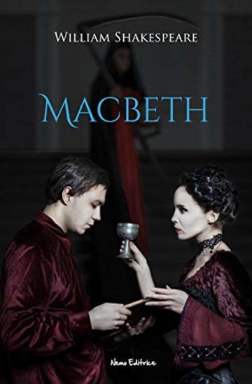 Macbeth: Il rosso il nero... e il gotico (I grandi classici del romanzo gotico)